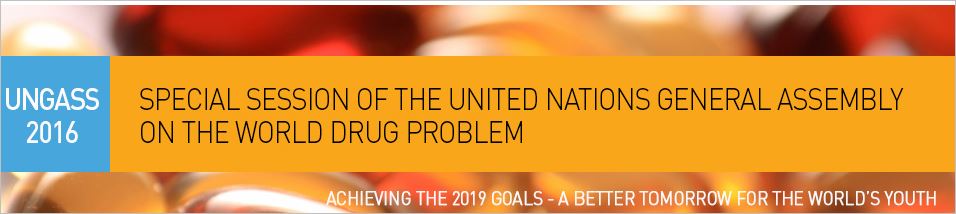 UNGASS - 2016 - Drug Policy Reform