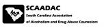 South Carolina Association of Alcoholism and Drug Abuse Counselors - SCAADAC 2013 Annual Conference