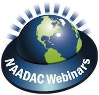 NAADAC Webinar Series