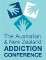 The Australian and New Zealand Addiction Conference