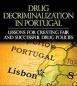This Is What Happened When Portugal Decriminalised Drugs!