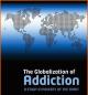 Addiction, Environmental Crisis, and Global Capitalism