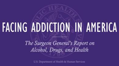 Facing Addiction in America: The Surgeon General’s Report on Alcohol, Drugs, and Health.